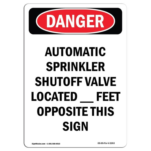 Signmission Safety Sign, OSHA Danger, 5" Height, Automatic Sprinkler Shutoff Valve, Portrait OS-DS-D-35-V-2263